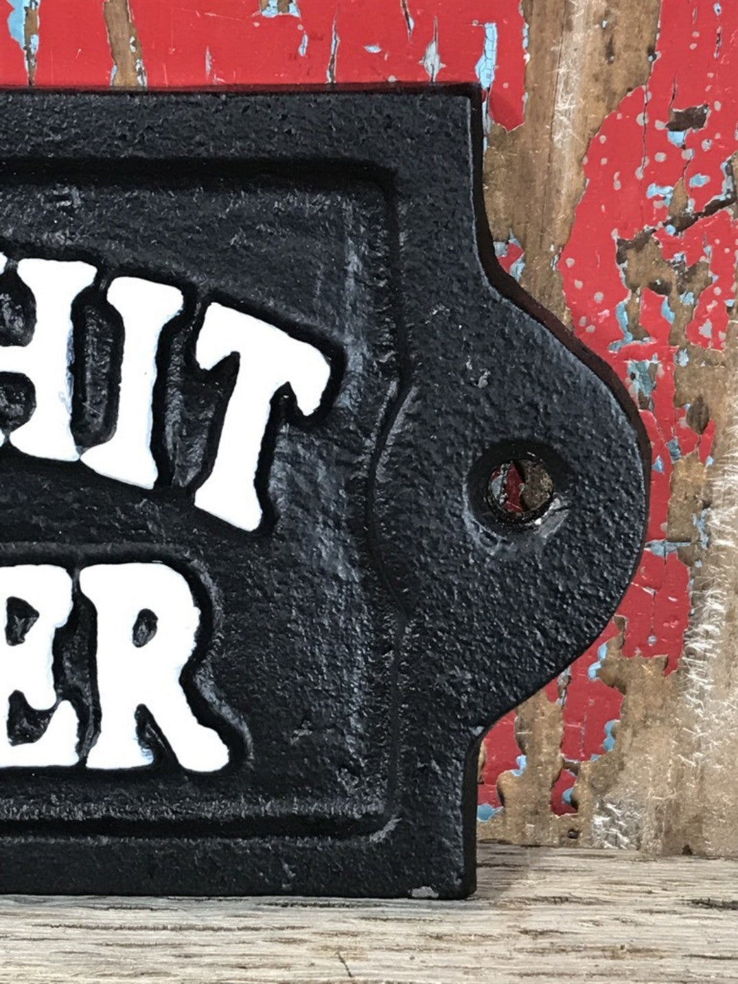 Funny Rude Black & White Wall Sign Cast Iron BULLSH T CORNER