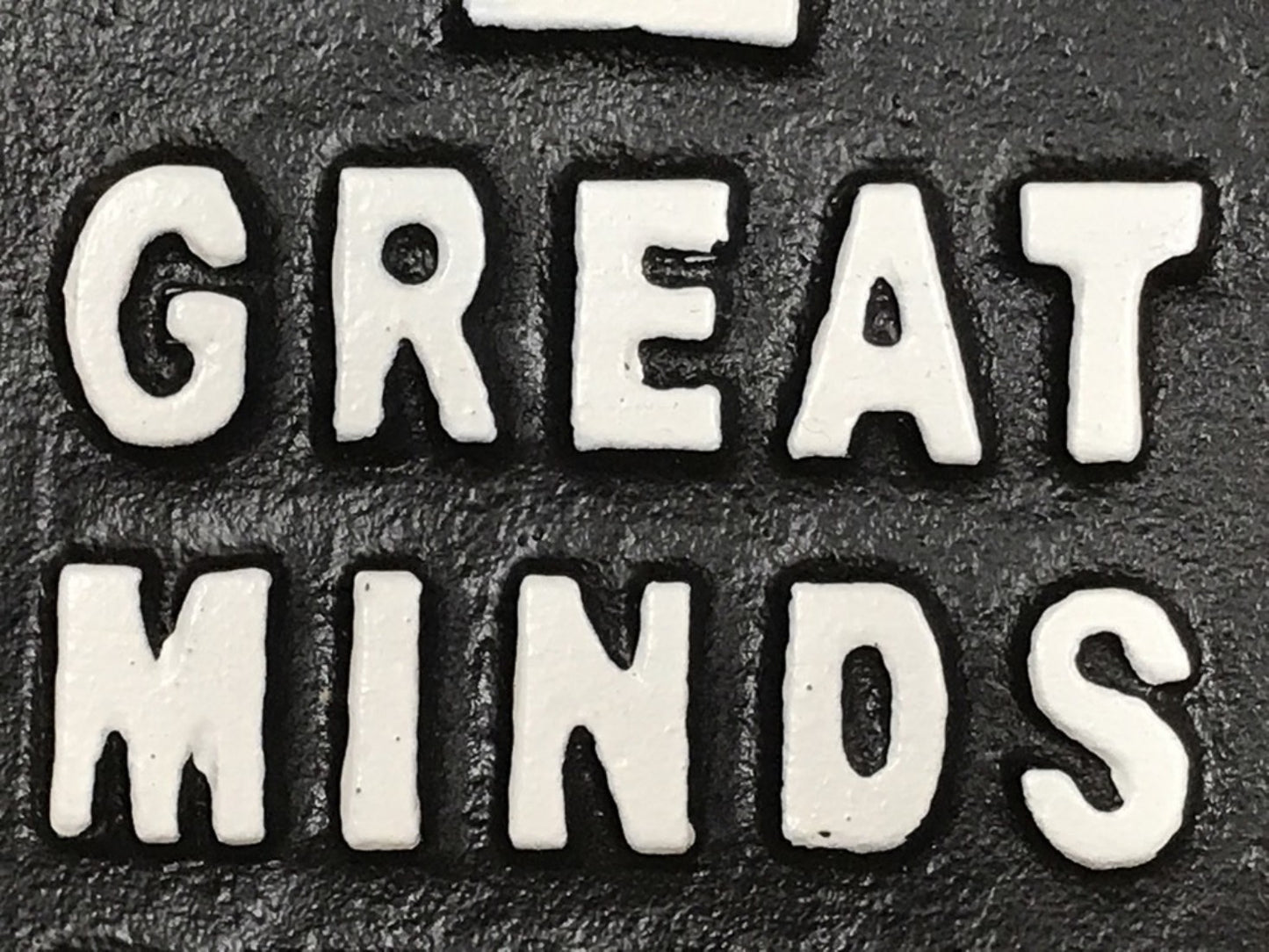 Wall Fixed Beer Bottle Opener “GREAT MINDS DRINK ALIKE” Cast Iron