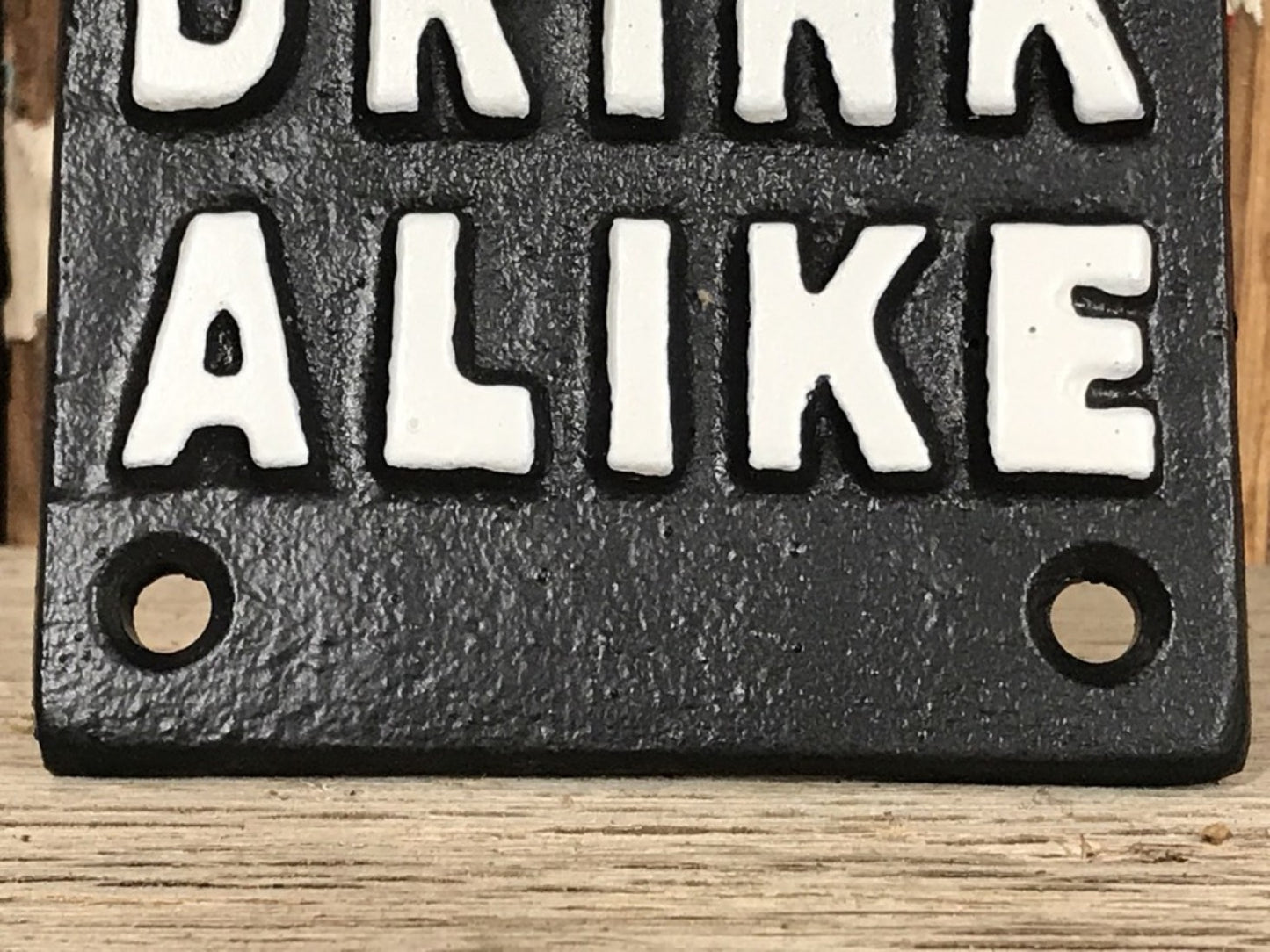 Wall Fixed Beer Bottle Opener “GREAT MINDS DRINK ALIKE” Cast Iron