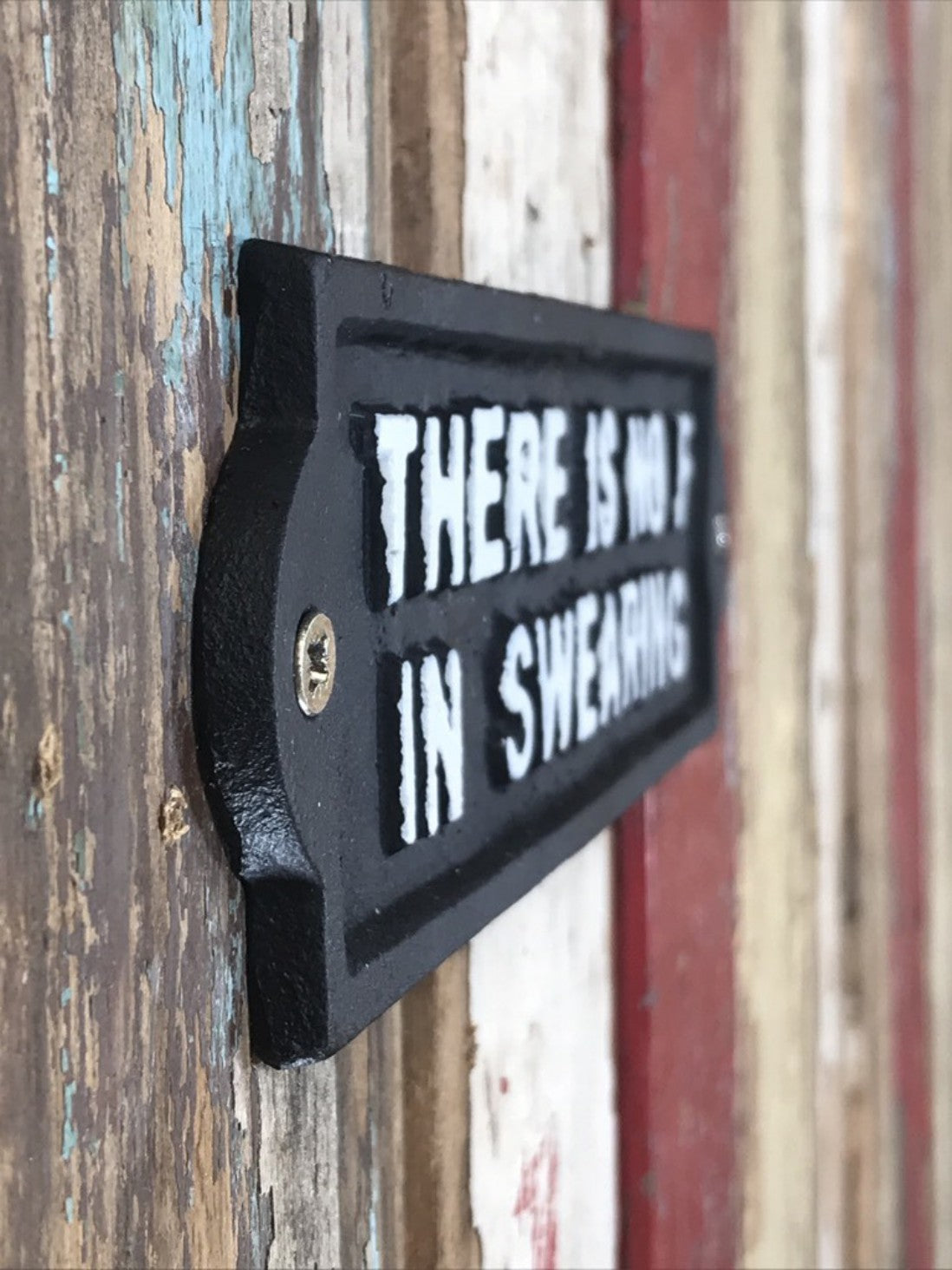 Funny Cast Iron Wall Sign THERE IS NO F IN SWEARING Cast Iron
