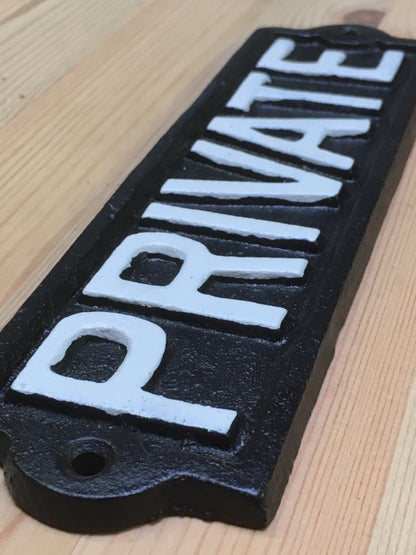 Cast Iron PRIVATE Office Door Business House Wall Gate Sign