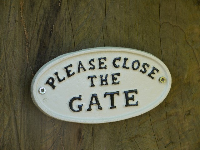 Cast Iron Sign PLEASE CLOSE THE GATE Farm Country Garden White
