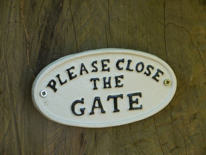 Cast Iron Sign PLEASE CLOSE THE GATE Farm Country Garden White