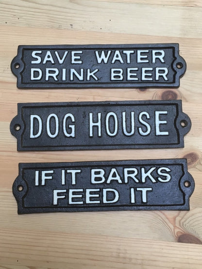 Funny Cast Iron Wall Sign IF IT BARKS FEED IT Good Present