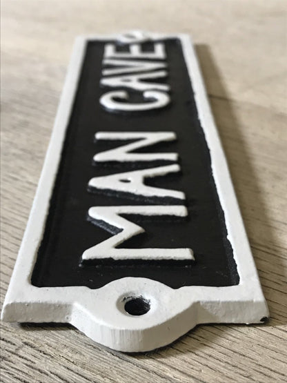 Cast Iron Sign “MAN CAVE” Black Background With White Text & Border